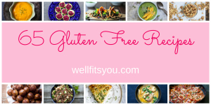 65 Easy Gluten Free Recipes